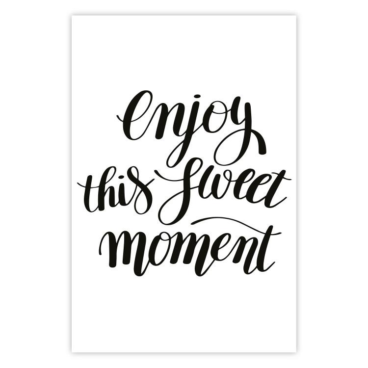 Poster Enjoy This Sweet Moment - black English text on a solid background