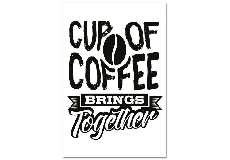 Canvas Cup of Coffee Brings Together (1 Part) Vertical