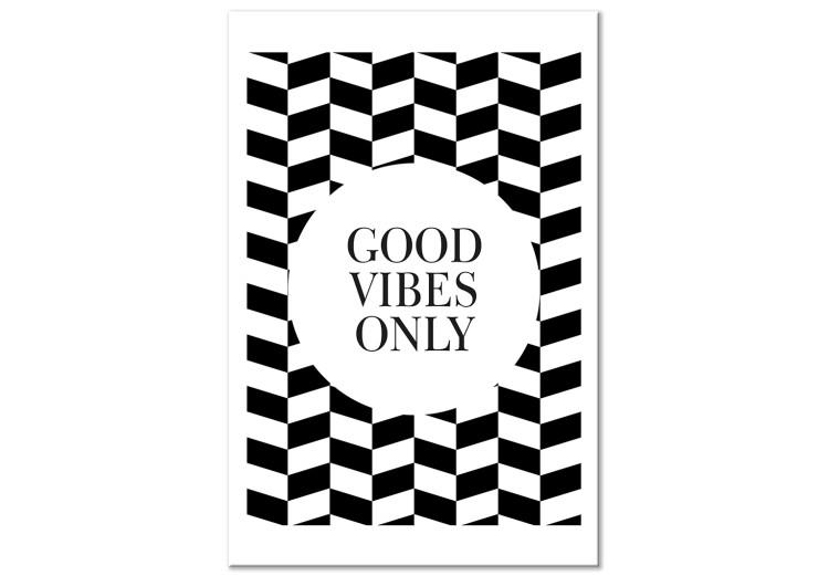 Canvas Optimist - black and white with an inscription: ''Good vibes only''