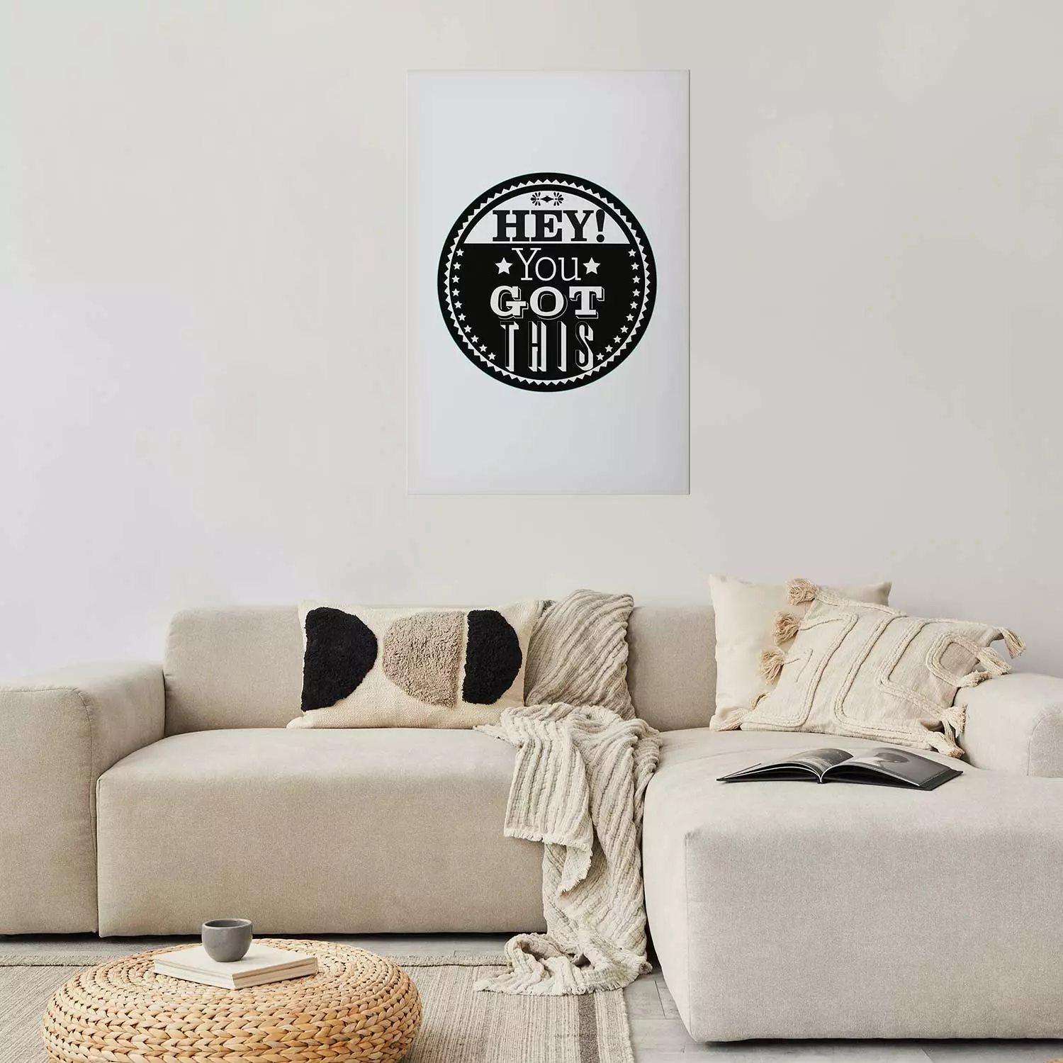 Poster Hey! You Got This - black and white composition with a motivational message