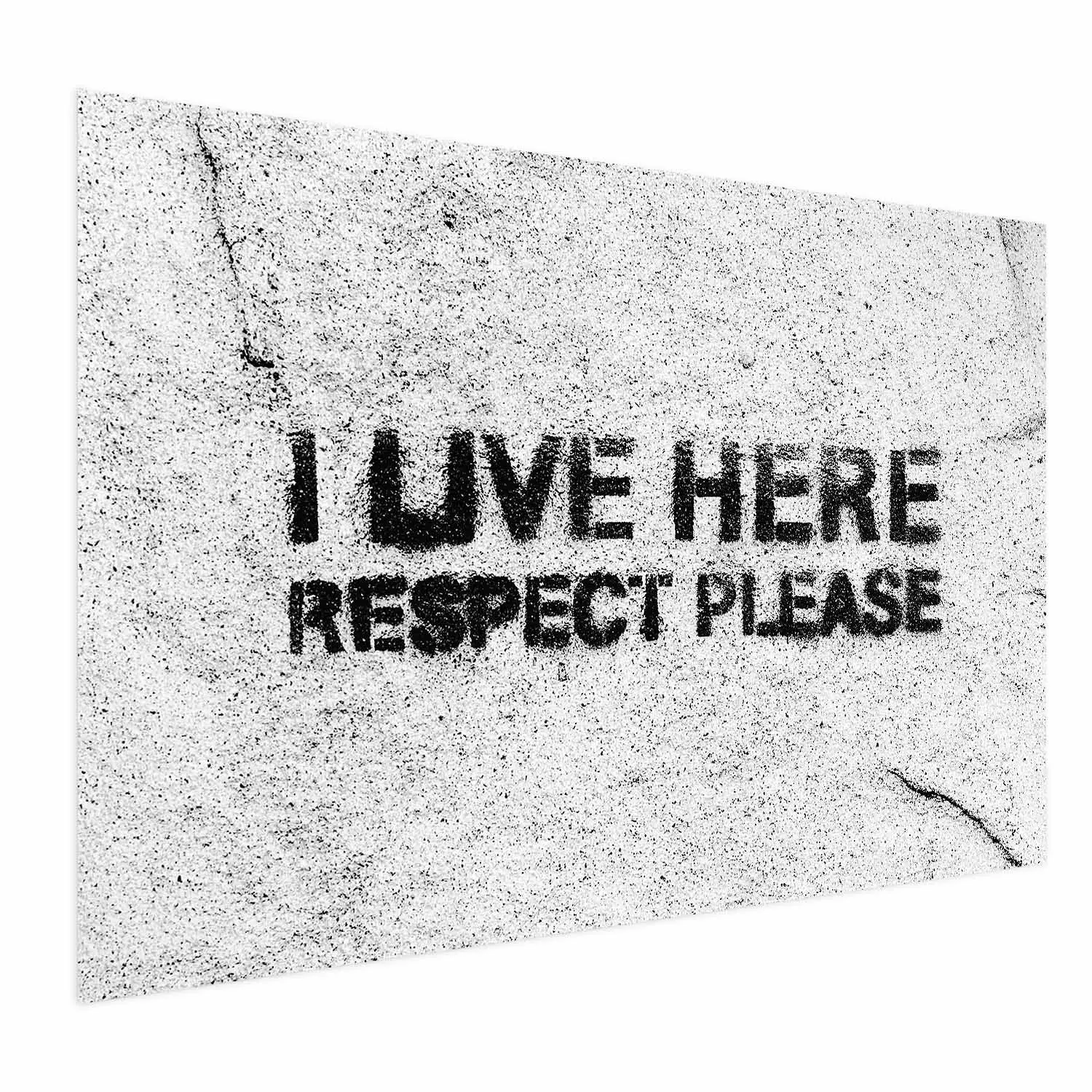 Wall Poster I live here respect please - black English texts on a grey background