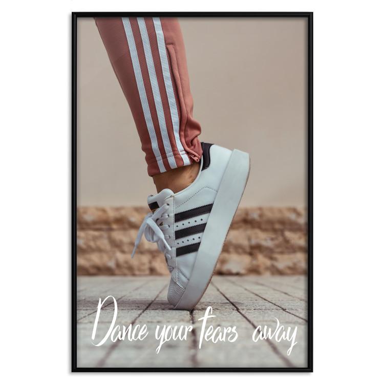 Poster Dance your fears away - composition with motivational English text
