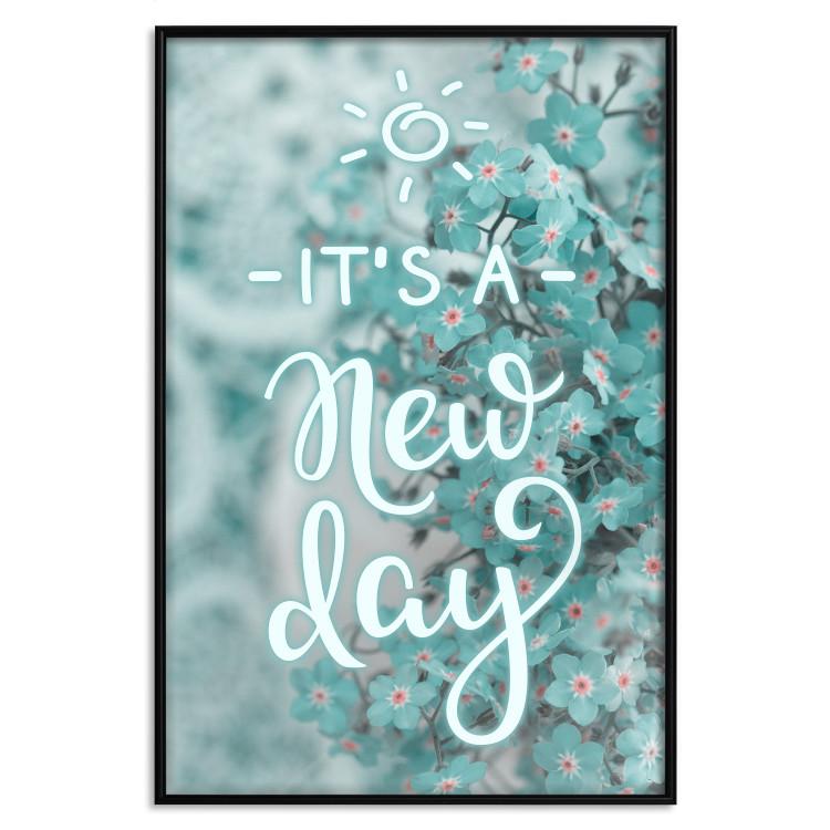 Poster It's a new day - turquoise composition with flowers and English text