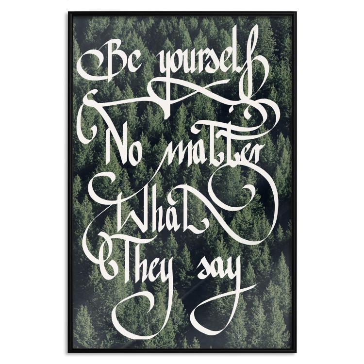 Poster No matter what they say - motivational white text on a dense forest background