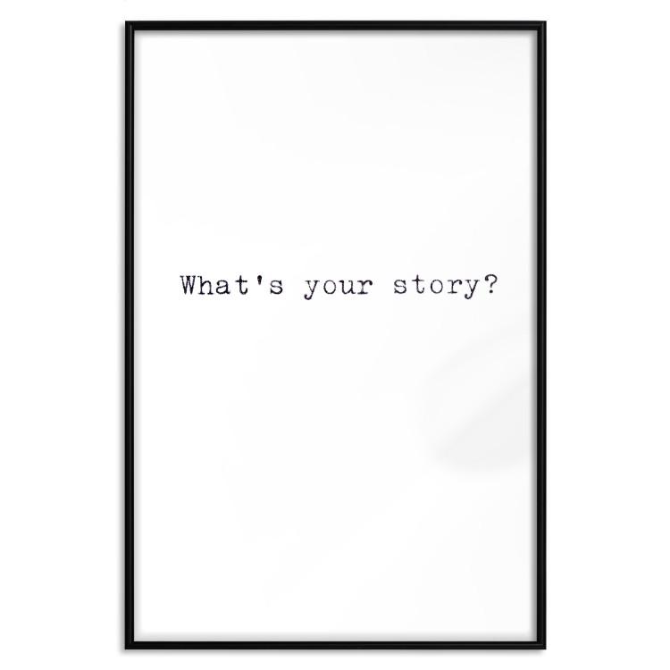 Poster What's your story? - black and white minimalist composition with text