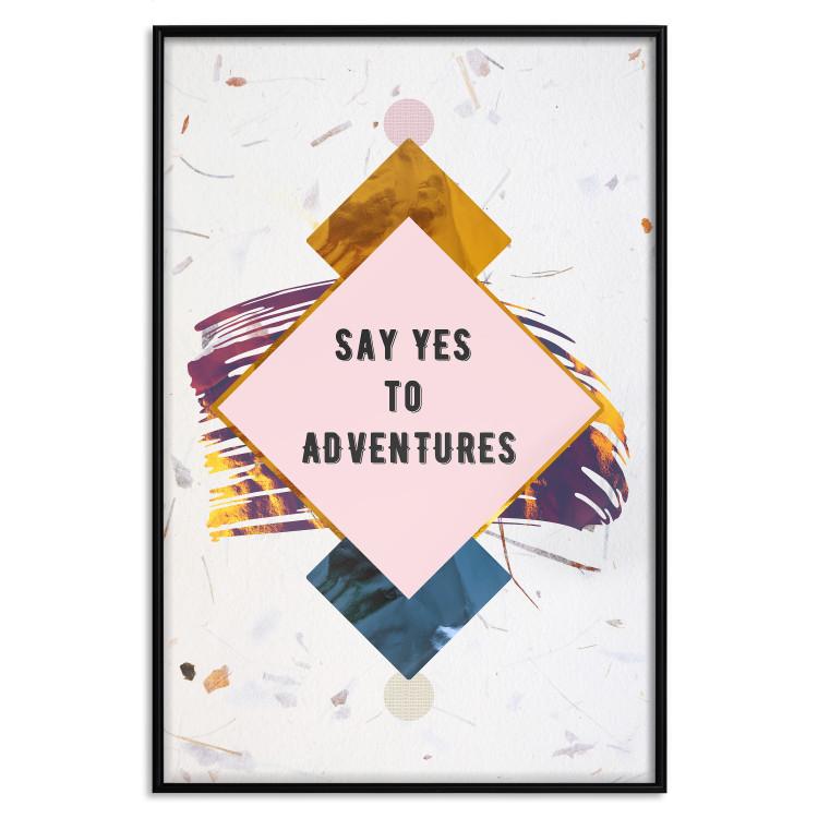 Poster Say yes to adventures - colorful composition with texts and figures