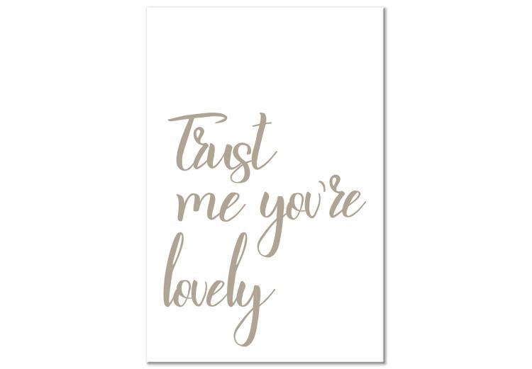 Canvas Trust me you're lovely - a sign in English on a white background