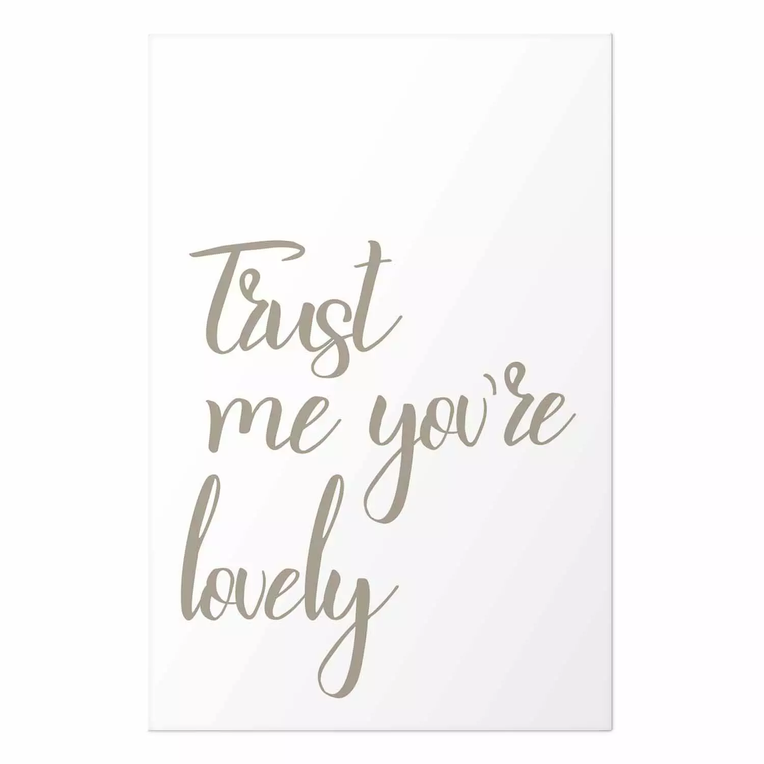 Wall Poster Trust me you're lovely - simple composition with English inscriptions