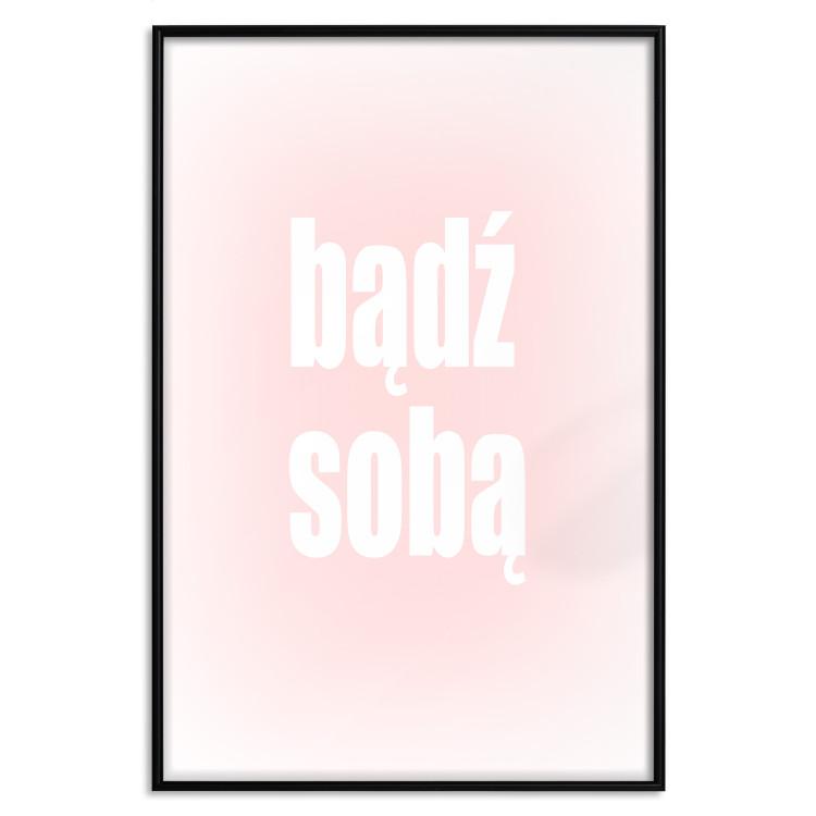 Poster Advice: Be Yourself - white Polish text on a light pink gradient