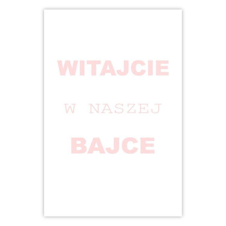 Poster Welcome to Our Fairy Tale - pink Polish texts on a white background