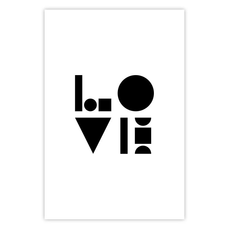 Poster Black, White and Love - abstract text with geometric figures