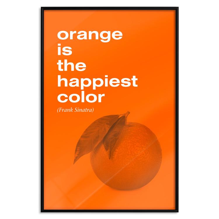 Poster The Happiest Colour - quote and orange fruit on orange background