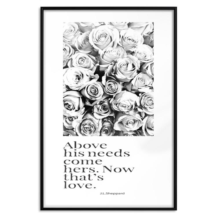 Poster Above His Needs Come Hers. Now That's Love - black flowers and inscriptions