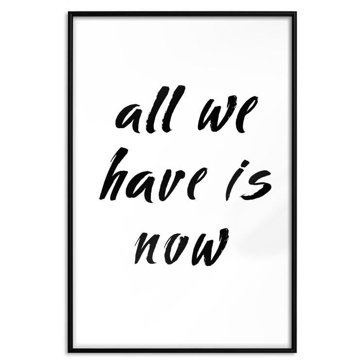 Poster All We Have Is Now [Poster]