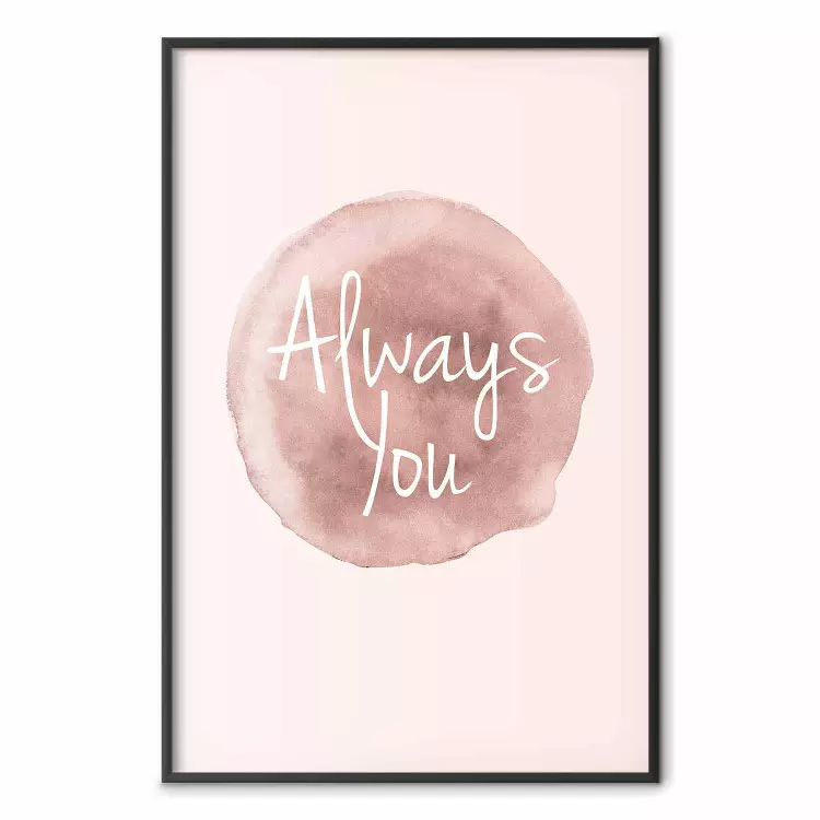 Always You - English inscription on watercolor pink background