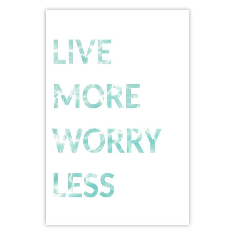 Poster Live More Worry Less - blue English inscription on white background
