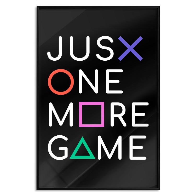 Poster Just One More Game - white inscription with colorful figures on black background