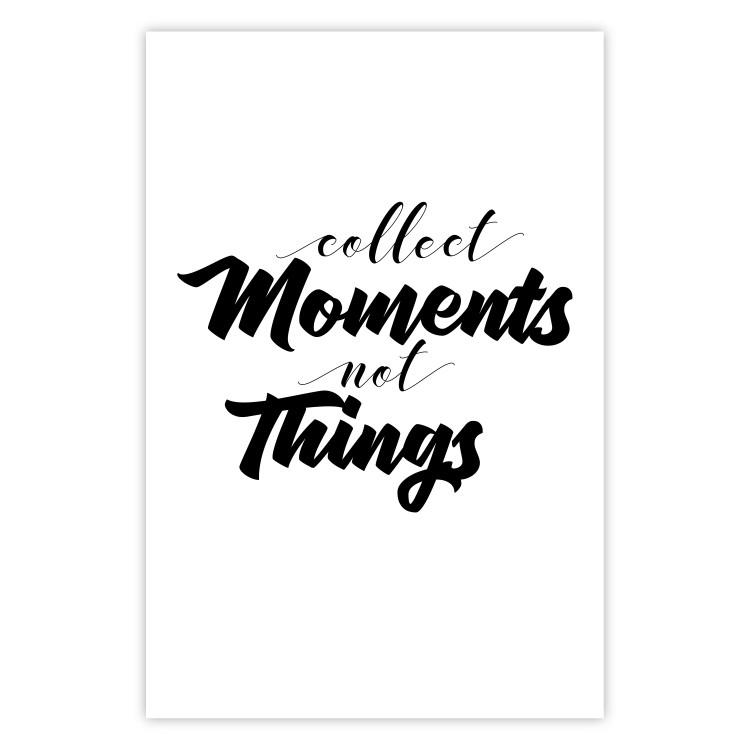Poster Collect Moments Not Things - English text on white background