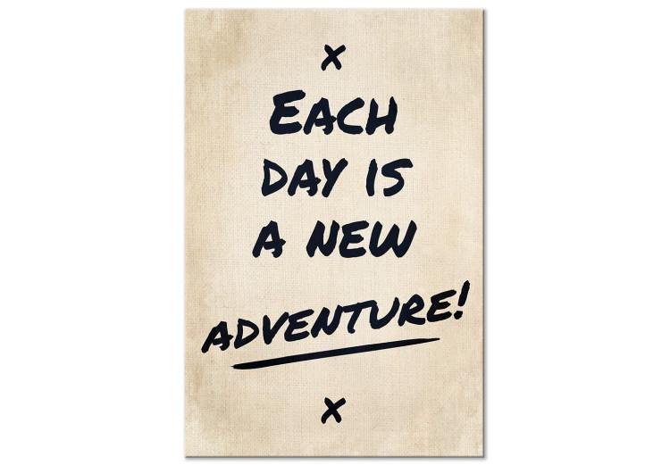 Canvas Each Day is a New Adventure! (1-piece) Vertical - English quote