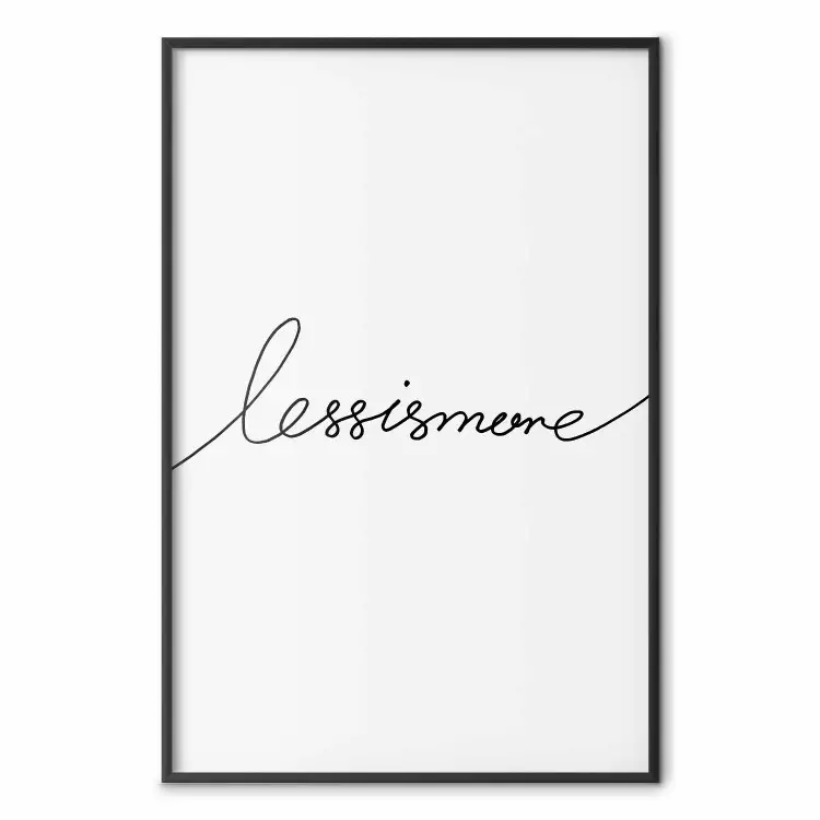 Less is more - black English text on a light gray background