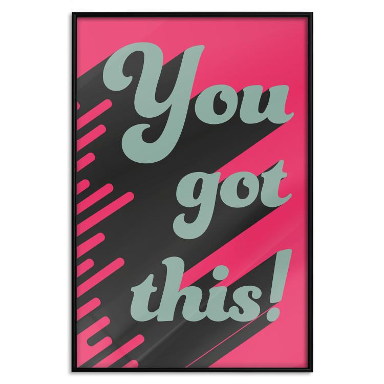 Poster You Got This! [Poster]