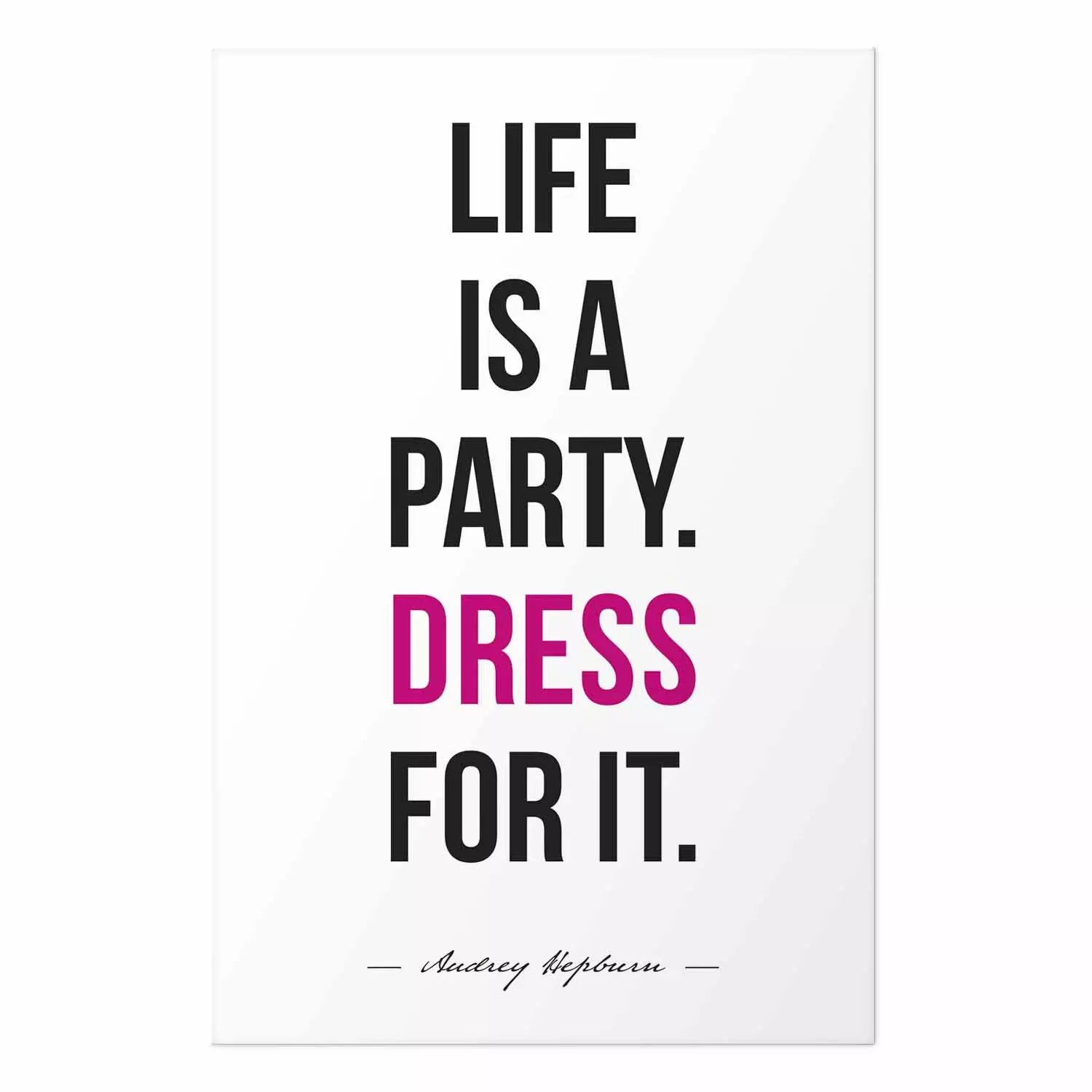 Wall Poster Life Is a Party - black and pink English quotes on a white background