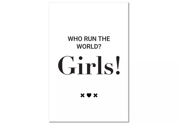 Canvas Who rules the world? Girls! - black and white graphic and inscription