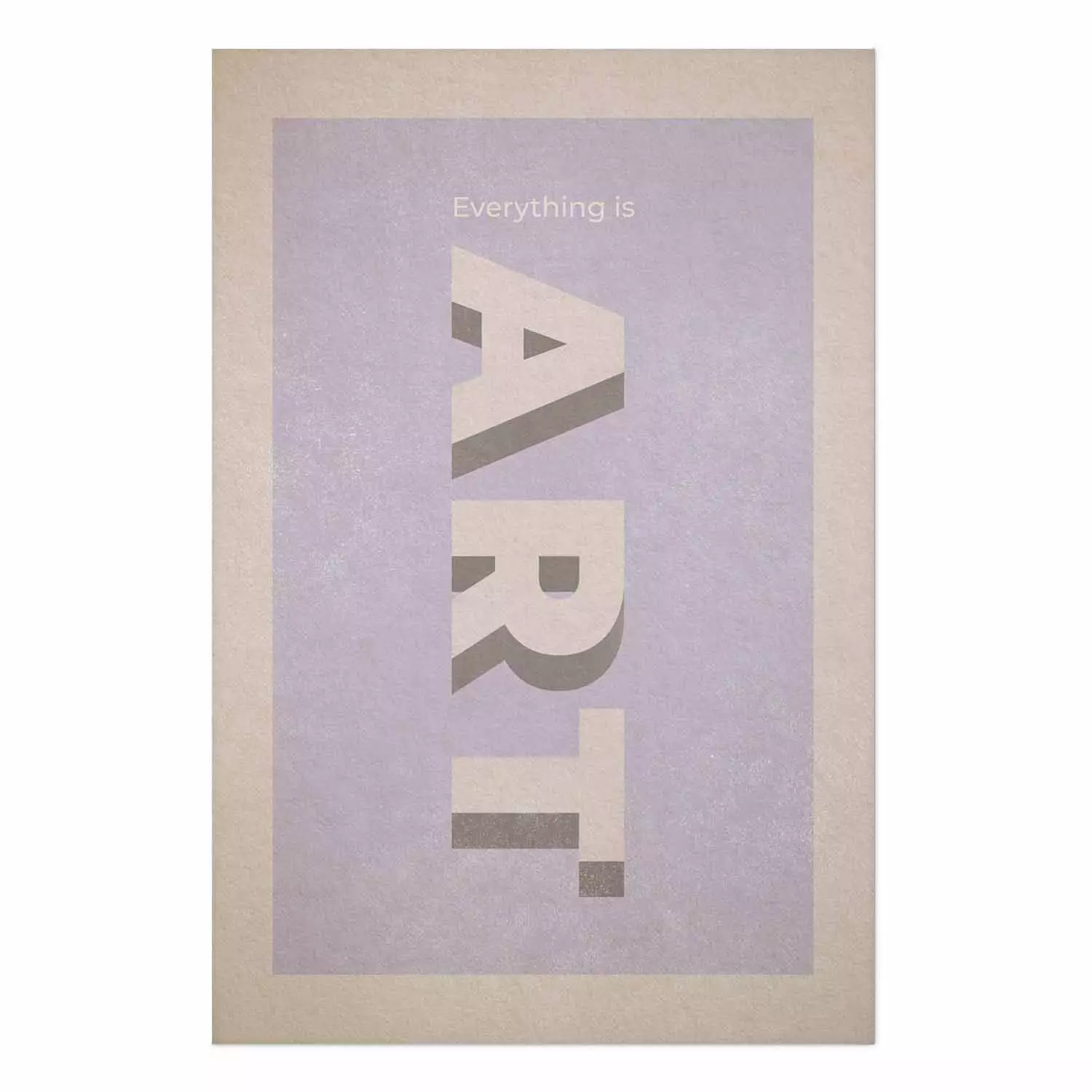 Wall Poster Everything is Art - English text on a pastel-colored background