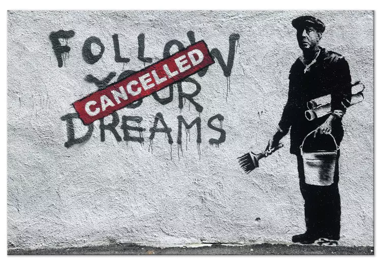 Large canvas print Follow Your Dreams Cancelled by Banksy [Large Format]