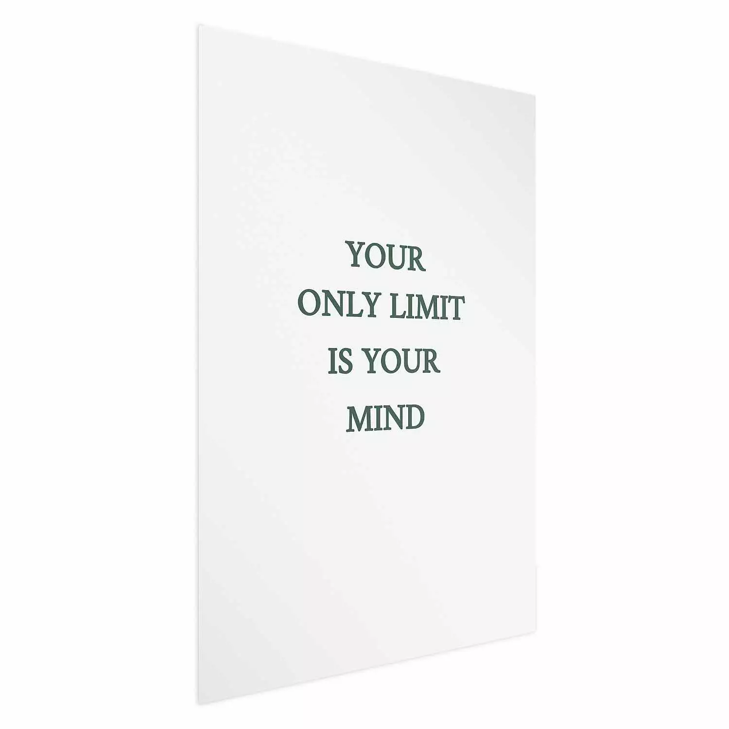 Poster Your Only Limit Is Your Mind - green English text on white