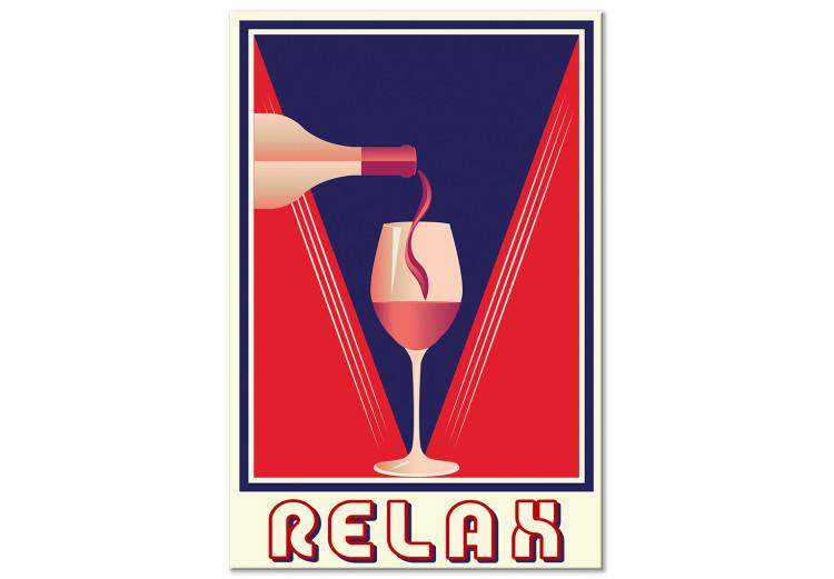Canvas Relax and Wine (1-piece) Vertical - alcohol in a glass and text