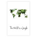 Wall Poster The World is a Jungle - text under a tropical world map on a white background 125410