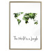 Wall Poster The World is a Jungle - text under a tropical world map on a white background 125410 additionalThumb 16