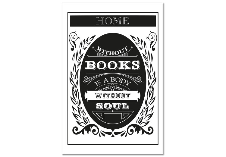 Canvas Art Print Home Without Books is a Body Without Soul (1 Part) Vertical 114620