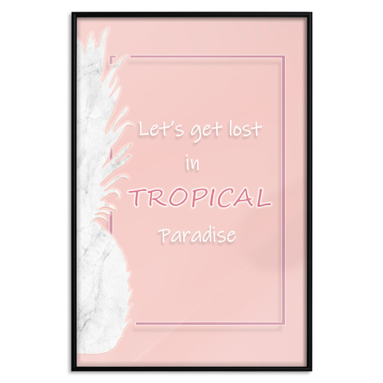 Wall Poster Let's Get Lost in Tropical Paradise - English text on a pink background 123220 additionalImage 24