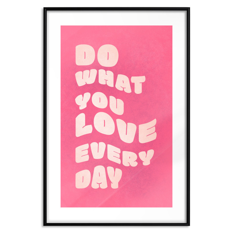 Wall Poster Do What You Love Every Day [Poster] 142620 additionalImage 25