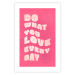 Wall Poster Do What You Love Every Day [Poster] 142620 additionalThumb 19