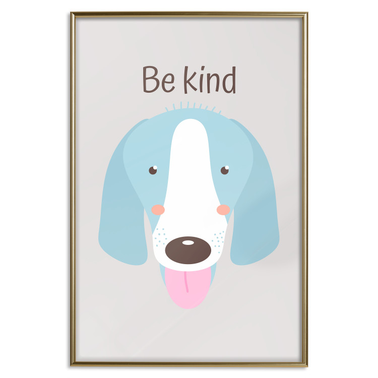 Wall Poster Be Kind - Blue Cheerful Dog and Motivational Slogan for Children 146620 additionalImage 26