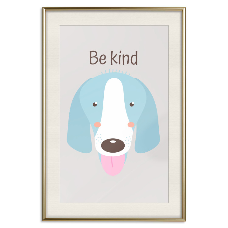 Wall Poster Be Kind - Blue Cheerful Dog and Motivational Slogan for Children 146620 additionalImage 27