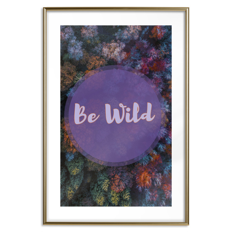Poster Be wild - composition with English text on a background of colorful forest 117030 additionalImage 15