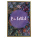 Poster Be wild - composition with English text on a background of colorful forest 117030 additionalThumb 17