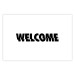 Wall Poster Welcome - black and white minimalist composition with English text 117530 additionalThumb 19