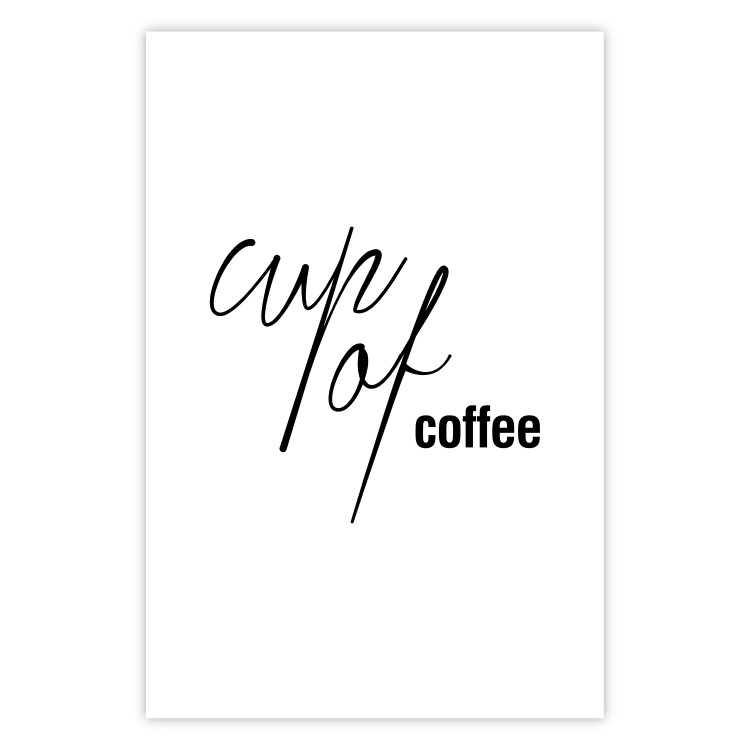 Poster Cup of Coffee - artistic black English text on a white background 122950