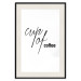 Poster Cup of Coffee - artistic black English text on a white background 122950 additionalThumb 18