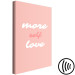 Canvas Art Print More Self Love (1-piece) Vertical - pink background with love texts 138850 additionalThumb 6