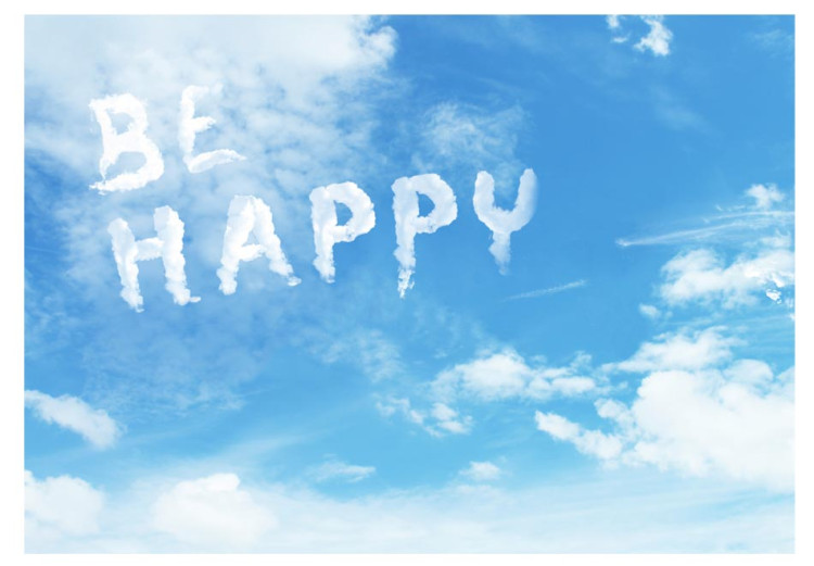 Photo Wallpaper Be happy 60850 additionalImage 1