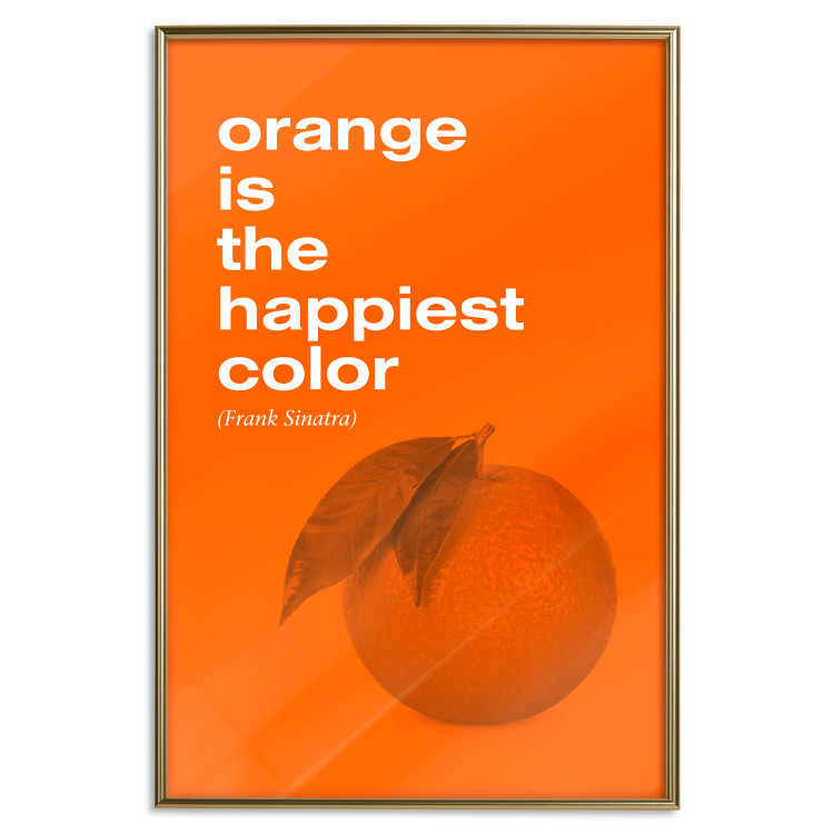 Poster The Happiest Colour - quote and orange fruit on orange background 123590 additionalImage 20