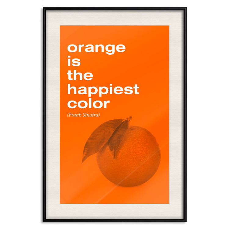 Poster The Happiest Colour - quote and orange fruit on orange background 123590 additionalImage 18