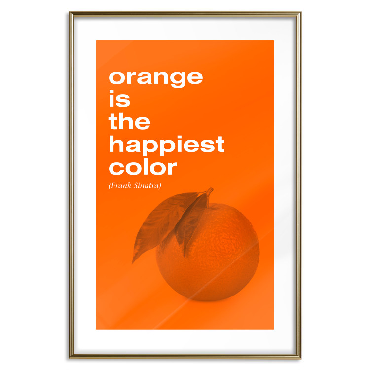 Poster The Happiest Colour - quote and orange fruit on orange background 123590 additionalImage 14
