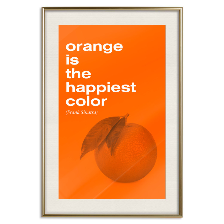Poster The Happiest Colour - quote and orange fruit on orange background 123590 additionalImage 19